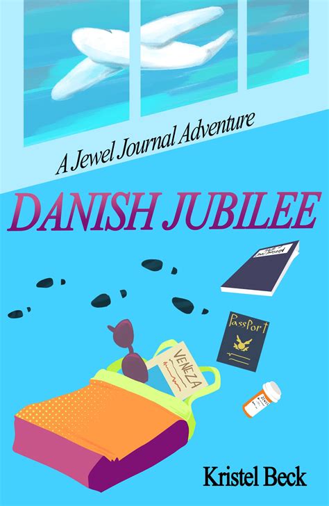 Danish Jubilee A Jewel Journal Adventure By Kristel Beck Goodreads