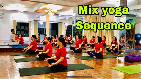 Mix Yoga Sequence Master Ranjeet Singh Bhatia Yoga Class Youtube