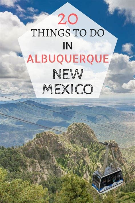 22 Things To Do In Albuquerque Plus Map And Tips For Your Visit