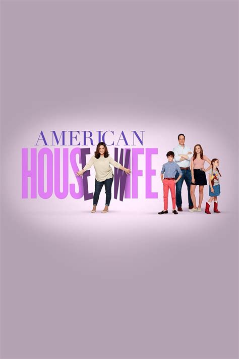 American Housewife Tv Series 2016 2021 Posters — The Movie Database Tmdb