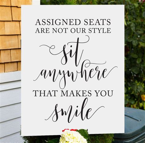 Wedding Seating Sign Assigned Seats Are Not Our Sit Anywhere Etsy Wedding Seating Signs