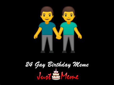 👬 24 Awesome Gay Birthday Meme Happy Birthday Meme Happy Birthday Dog
