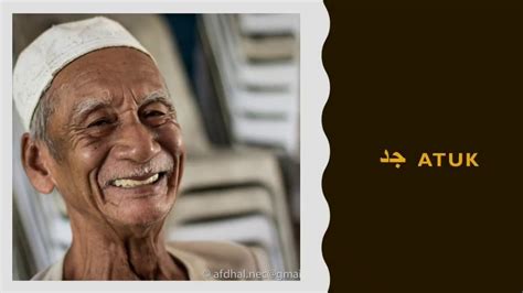 Nama Datuk Dan Nenek Dalam Bahasa Arab Cara Mengenal Anggota Keluarga