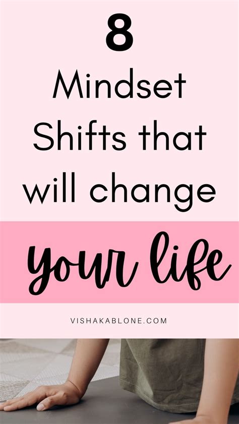Mindset Shifts That Will Change Your Life Goal Setting Life Mindset