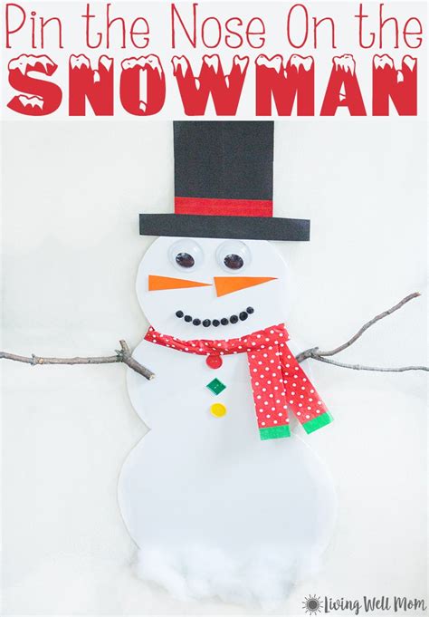 Pin The Nose On The Snowman Activity For Kids Kids