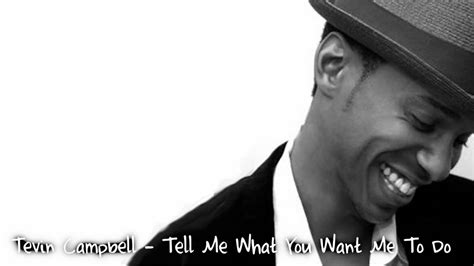 The lyrics for tell me how you feel by khalil have been translated into 1 languages. Tevin Campbell - Tell Me What You Want Me To Do / HD ...