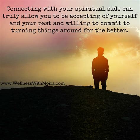 Connecting With Your Spiritual Side Can Truly Allow You To Be Accepting