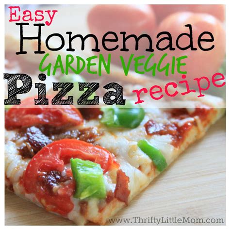 Easy Homemade Garden Veggie Pizza Recipe Thrifty Little Mom