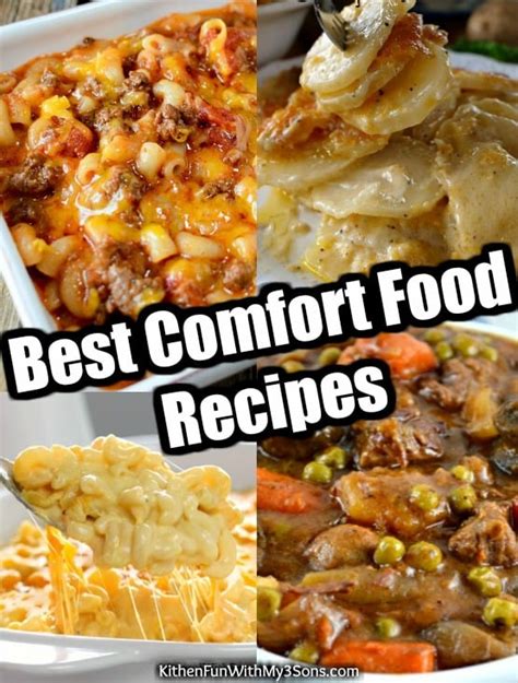 Best Comfort Food Recipes Kitchen Fun With My 3 Sons