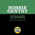 Benjamin (Live On The Ed Sullivan Show, November 1, 1970)／Bobbie Gentry ...