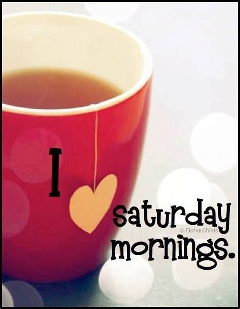 I Love Saturday Mornings Pictures, Photos, and Images for Facebook ...