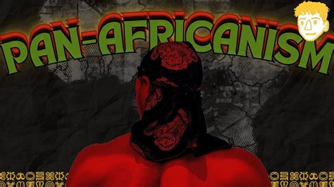 What Is Pan Africanism Youtube