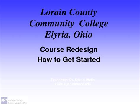 Ppt Lorain County Community College Elyria Ohio Powerpoint