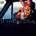 L7 - Hungry for stink - (Vinyl LP) - musik