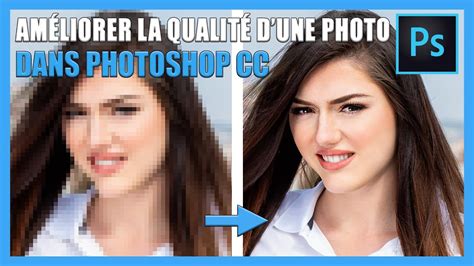 Comment améliorer la qualité d une photo sur Photoshop TUTO PHOTOS