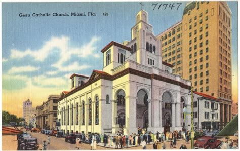 Gesu Catholic Church Miami Florida Digital Commonwealth