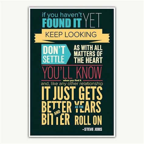 Top 16 most famous steve jobs quotes (inspirational). Steve Jobs Don't Settle Quote Poster | Inspirational Posters For Offices - Inephos