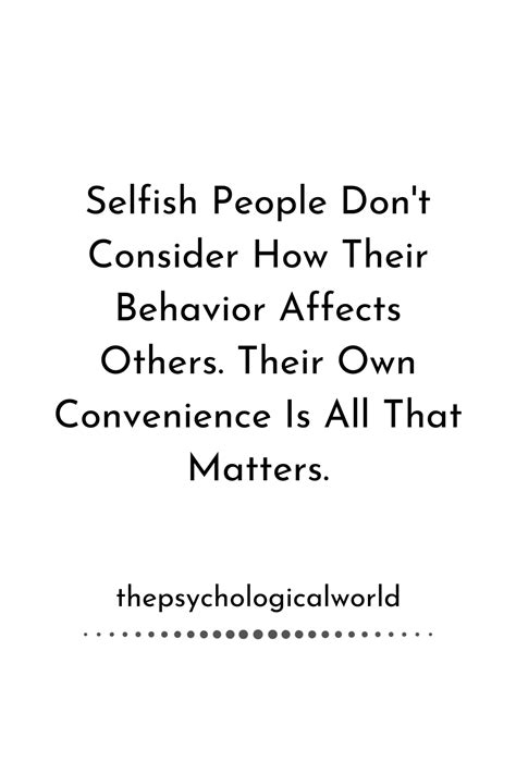 Selfish Quote The Psychological World