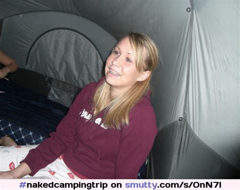 Nakedcampingtrip Amateur Girlfriends Camping Tents