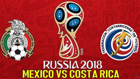 M Xico Vs Costa Rica El Intenso Duelo Que Vivir La Concacaf Mag Deportes