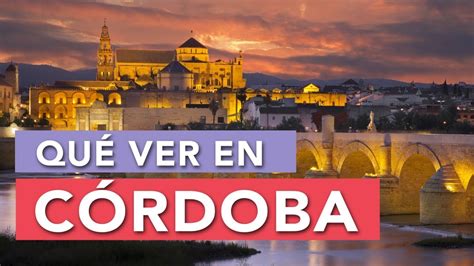 En las primeras horas tendremos las horas más frías pero después subirá la temperatura. Qué ver en Córdoba | 10 Lugares imprescindibles 🇪🇸 - YouTube