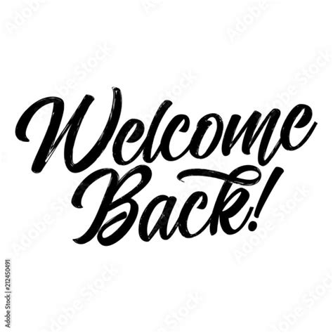 Welcome Back Handwritten Lettering Hand Drawn Typography Good For