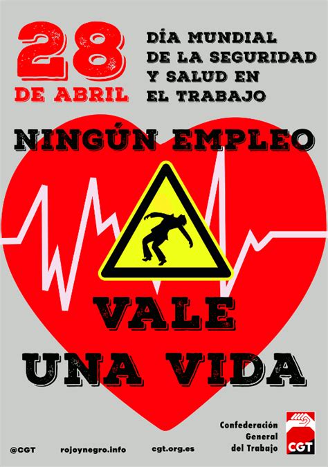 28 De Abril Día Mundial De La Seguridad Y Salud En El Trabajo Cgt