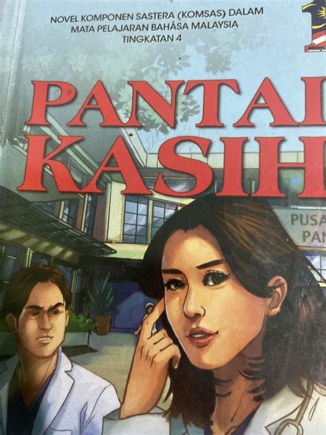 Buku Komsas Tingkatan Pantai Kasih Ulang Kaji Bahasa Melayu Novel