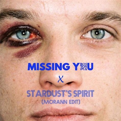 Stream Boston Bun X Stardusts Spirit Missing You Mrnn Edit By