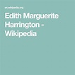 Edith Marguerite Harrington - Wikipedia | Harrington, Wikipedia