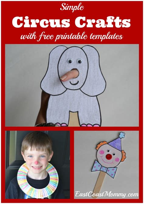 East Coast Mommy Circus Crafts With Free Printable Templates