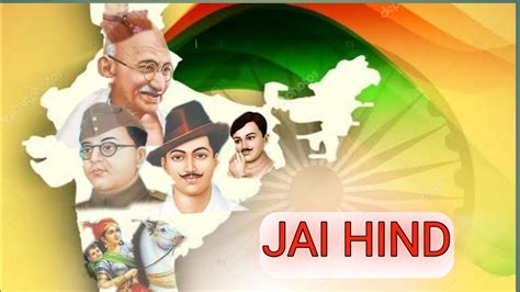 India Map Freedom Fighters Editing Jai Hind Youtube