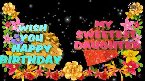 Happy Birthday Wishes For Daughter Images Quotes Message Animation
