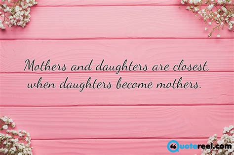 50 Mother Daughter Quotes To Inspire You Text And Image Quotes