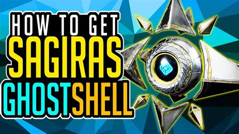 Destiny 2 How To Get Sagiras Ghost Shell New Exotic Ghost Shell Curse