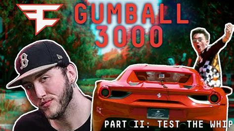 Faze Clan And Clout Gang Drive Gumball 3000 Testing The Whip Youtube