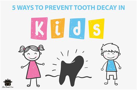 5 Ways To Prevent Tooth Decay In Kids Elite Dental Care Tracy