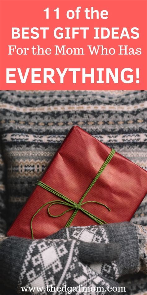 Whether mom is a bookworm, a fitness fanatic, or a shutterbug, we have a gift for her this holiday season. The Ultimate Gift Guide for the Mom Who Has Everything ...