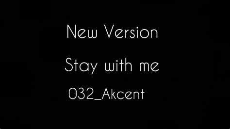 Akcent - Stay with me - YouTube