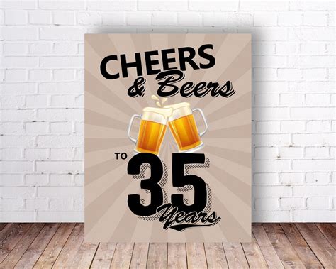 Cheers And Beers To 35 Years Party Sign 35th Milestone Birthday Etsy