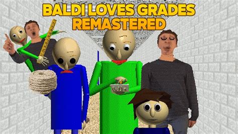 Ending 😱 Baldi Loves Grades Remastered Baldis Basics Mod Youtube