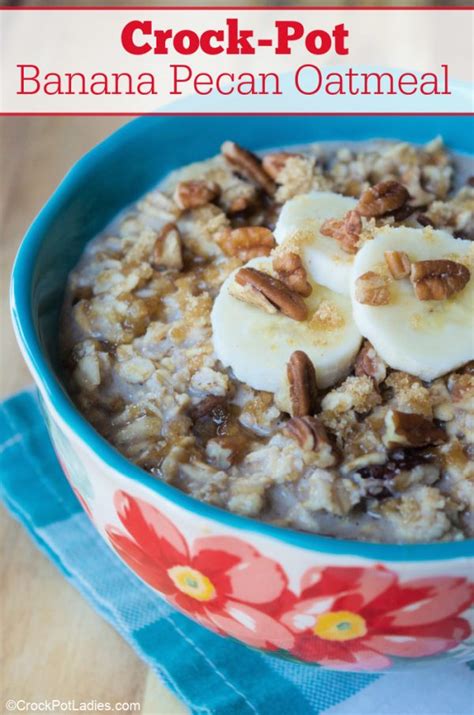 Crock Pot Banana Pecan Oatmeal Crock Pot Ladies