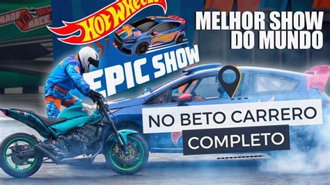 Atração Epic Show Da Hot Wheels Beto Carrero Completo Surpreendente
