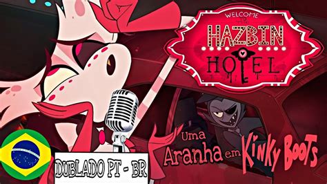 HAZBIN HOTEL CLIP The Spider In The KinkyBoots DUBLADO PT BR