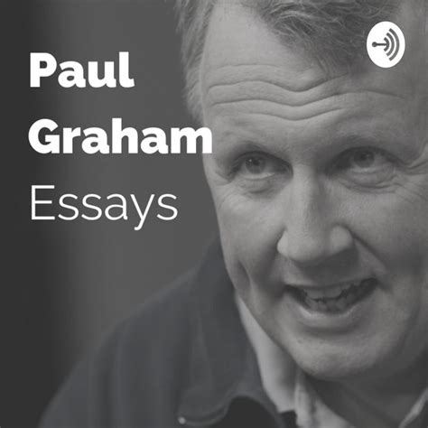 Paul Graham Essays Podcast On Spotify