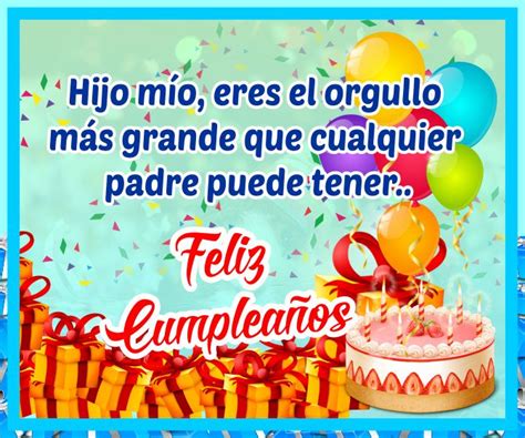 Frases De Cumpleaños Para Un Hijo Frases Bonitas