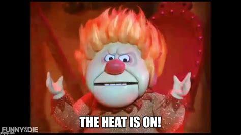 Image Tagged In Heat Miser Imgflip