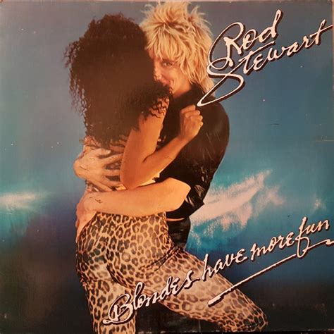 Rod Stewart Blondes Have More Fun 1978 Gatefold Vinyl Discogs