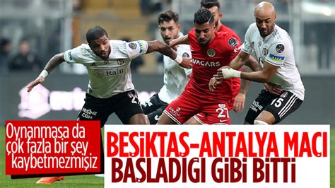 Be Ikta Antalyaspor La Gols Z Berabere Kald En Son Haber