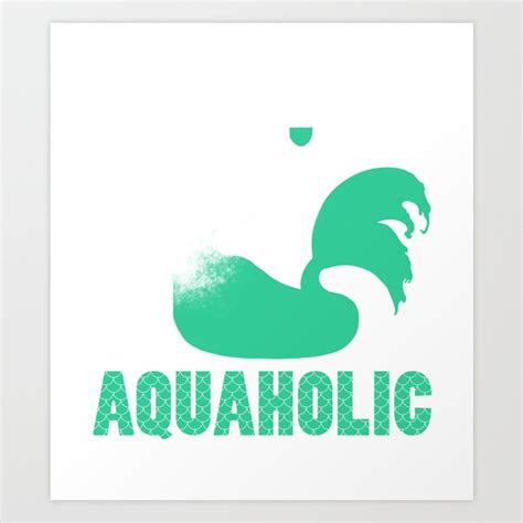 Aquaholic Funny Mermaid Alcohol Pun Art Print By Jacob Zelazny Society6